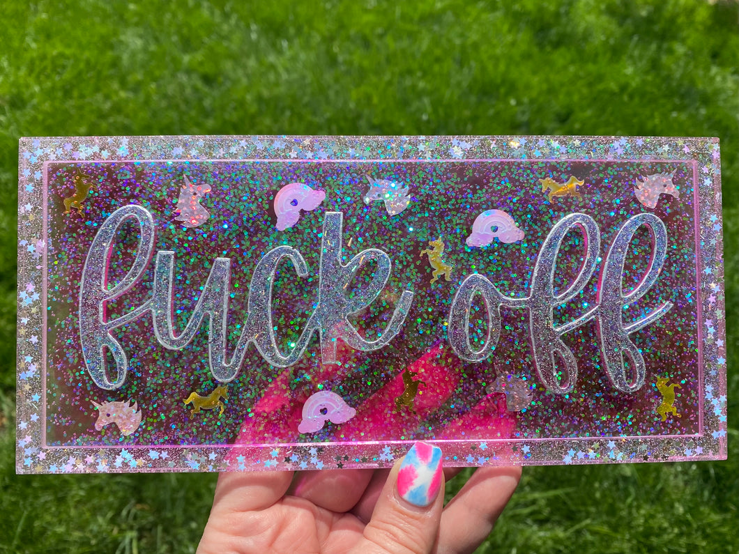 Fuck Off Plaque or Sign - Custom Order